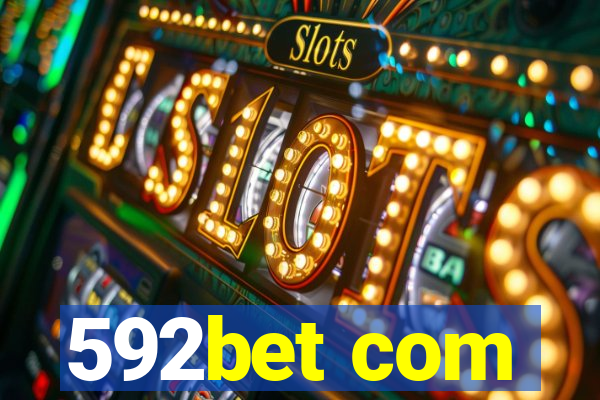 592bet com